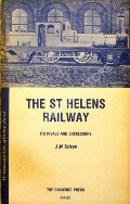 Book cover of The St. Helens Railway and its Successors  by TOLSON, J.M. 
